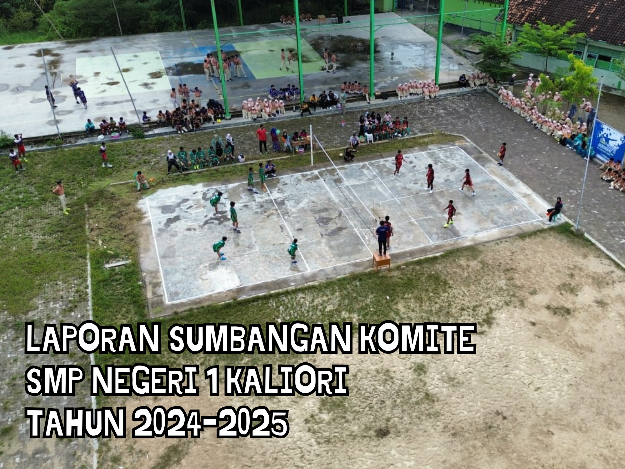 LAPORAN SUMBANGAN KOMITE SMP NEGERI 1 KALIORI TAHUN 2024-2025